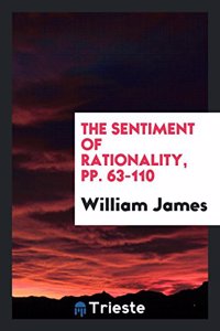 Sentiment of Rationality, Pp. 63-110