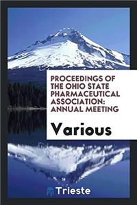 Proceedings of the Ohio State Pharmaceutical Association