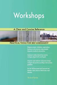 Workshops A Clear and Concise Reference