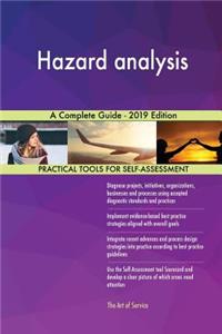 Hazard analysis A Complete Guide - 2019 Edition