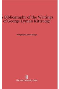 Bibliography of the Writings of George Lyman Kittredge