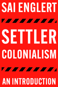 Settler Colonialism