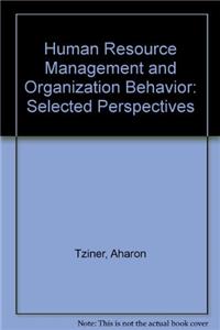 Human Resource Management and Organization Behavior