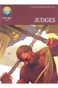 Lifelight: Judges - Study Guide