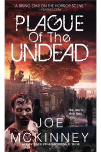 The Plague Of The Undead
