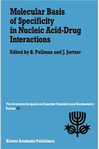 Molecular Basis of Specificity in Nucleic Acid-Drug Interactions