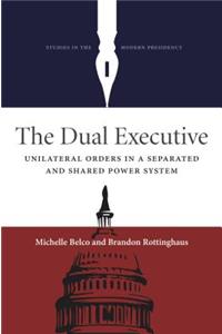 The Dual Executive