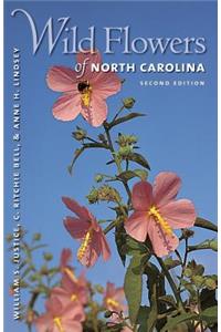 Wild Flowers of North Carolina, 2nd Ed.