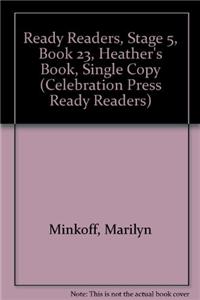 Ready Readers, Stage 5, Book 23, Heather's Book, Single Copy