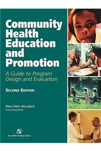 Community Health Education and Promotion