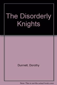 Disorderly Knights