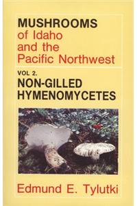 Mushrooms of Idaho and the Pacific Northwest