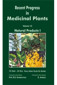 Recent Progress in Medicinal Plants Volume 15: Natural Products I
