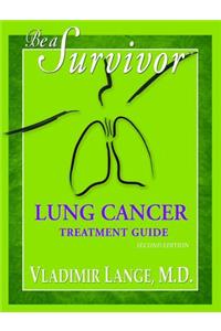 Be a Survivor Lung Cancer Treatment Guide