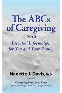 ABCs of Caregiving, Part 2