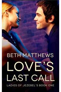 Love's Last Call