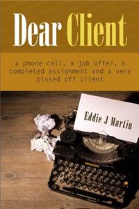 Dear client... A Ruben Kane novel