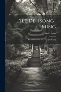 L'ile De Tsong-Ming