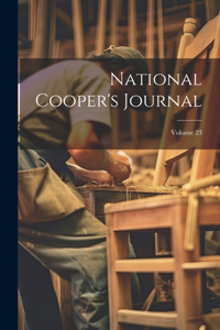 National Cooper's Journal; Volume 23