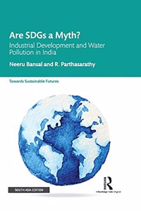 Are SDGs a Myth?: Industrial Development and Water Pollution in India