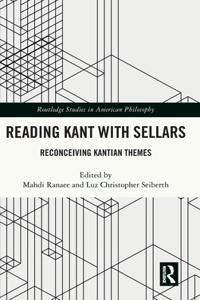 Reading Kant with Sellars