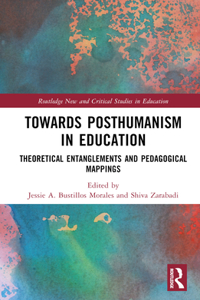 Towards Posthumanism in Education