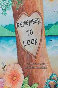 Remember To Look