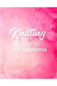 Knitting Isn't Just for Grandmas
