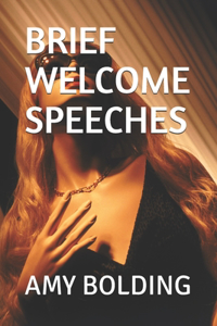 Brief Welcome Speeches