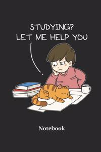 Studying Let Me Help You Notebook