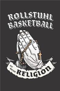 Rollstuhl Basketball Ist Meine Religion