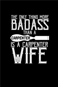 The only thing more badass than a carpneter is a carpneter's wife