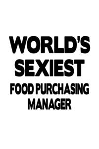 World's Sexiest Food Purchasing Manager