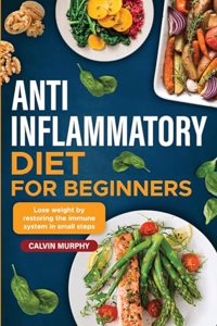 Anti-Inflammatory Diet for beginners