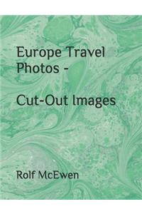 Europe Travel Photos - Cut-Out Images