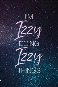 I'm Izzy Doing Izzy Things