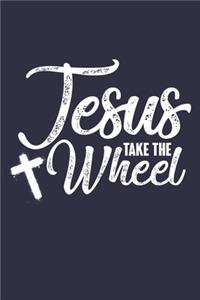 Jesus Take The Wheel