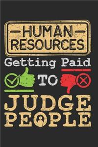 Human Resources Getting Paid to Judge People