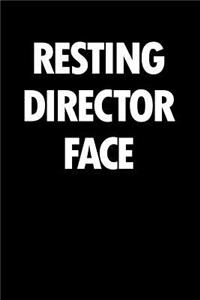 Resting Director Face