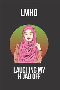 Lmho Laughing My Hijab Off