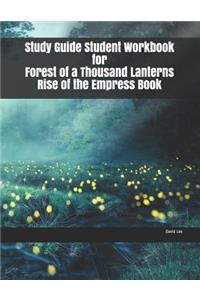 Study Guide Student Workbook for Forest of a Thousand Lanterns Rise of the Empress Book