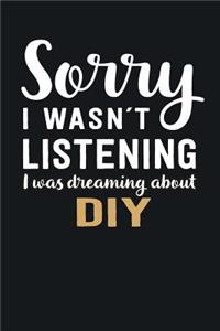 I was Dreaming about DIY