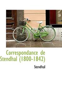 Correspondance de Stendhal (1800-1842)