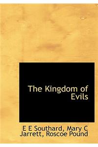 The Kingdom of Evils