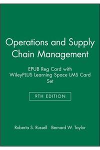 Operations and Supply Chain Management, 9e Epub Reg Card with Wileyplus Learning Space Lms Card Set