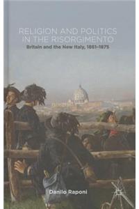 Religion and Politics in the Risorgimento