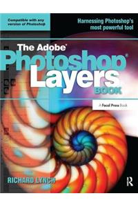 THE ADOBE PHOTOSHOP LAYERS BOOK