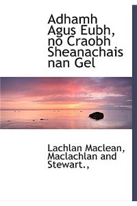 Adhamh Agus Eubh, No Craobh Sheanachais Nan Gel