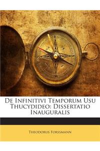de Infinitivi Temporum Usu Thucydideo