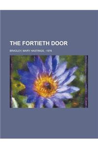 The Fortieth Door